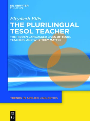cover image of The Plurilingual TESOL Teacher